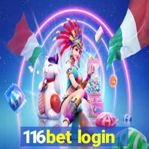 116bet login